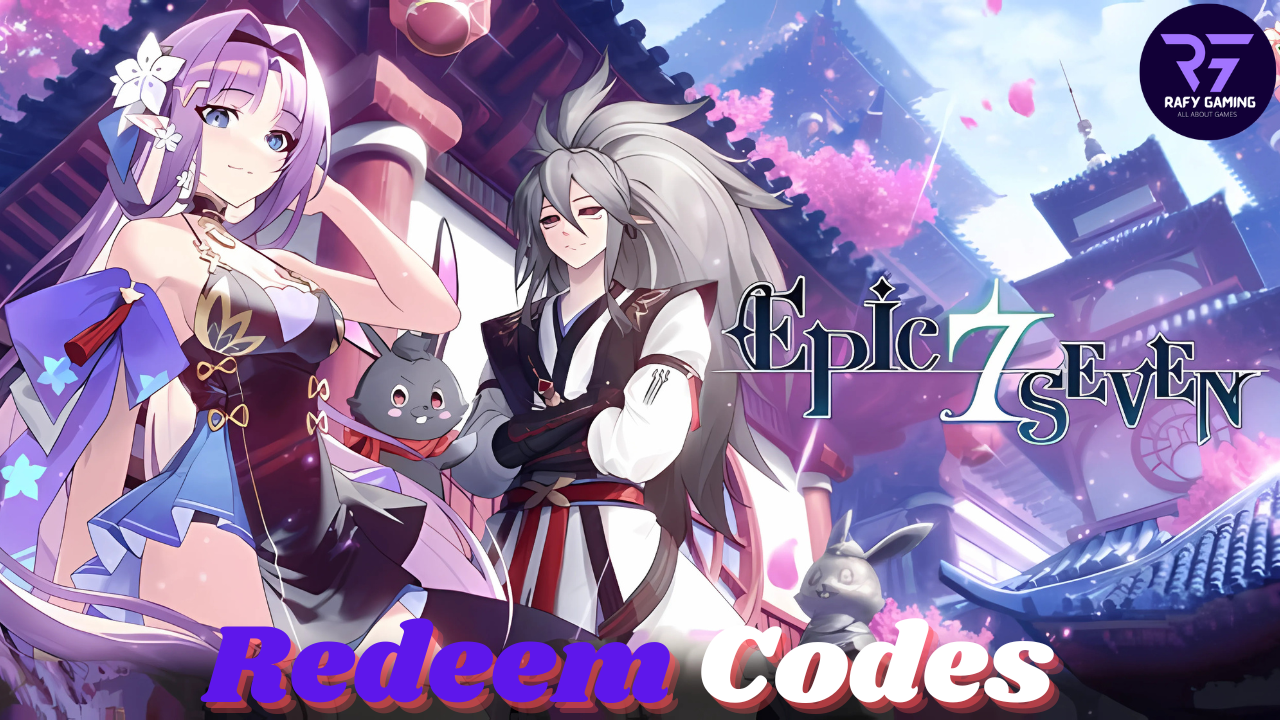 Epic Seven – All Working Redeem Codes Of October 2024